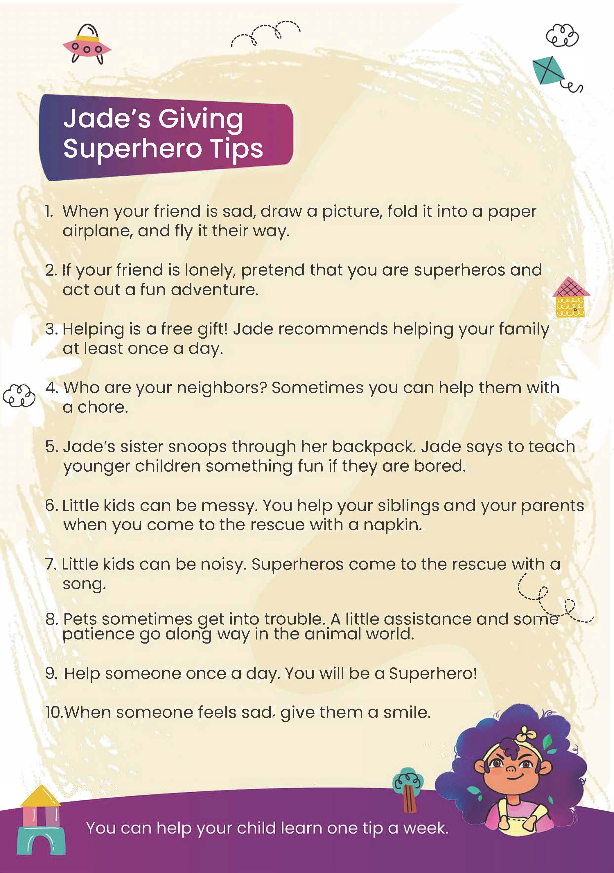 Jade’s Superhero Tips